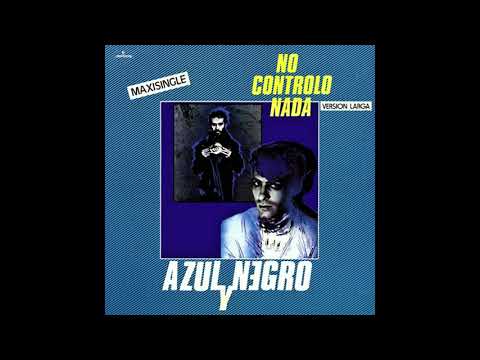 Azul y Negro "No Controlo Nada · Maxisingle" [1981]