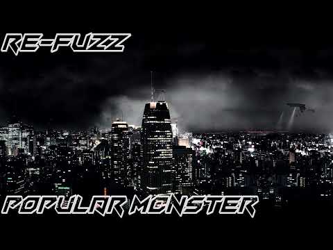 Re-Fuzz - Popular Monster