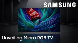  Unveiling Micro RGB TV | Samsung