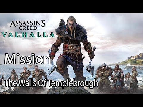 Assassin's Creed Valhalla Mission The Walls Of Templebrough