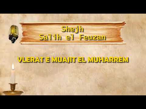 477. Vlerat e muajit el Muharrem - Shejh Salih el Feuzan [Arab Shqip]