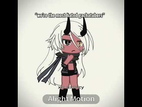 “We’re the most hated gachatubers.” #gacha #gachalife #glmm #fyp #viralvideo #shorts #gachatok #fy