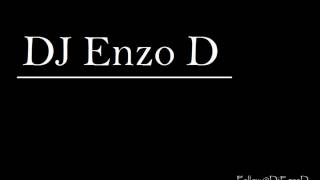 DJ Enzo D House Mix