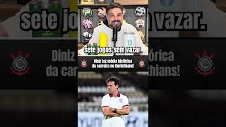 Recorde defensivo de Fernando Diniz no Corinthians.