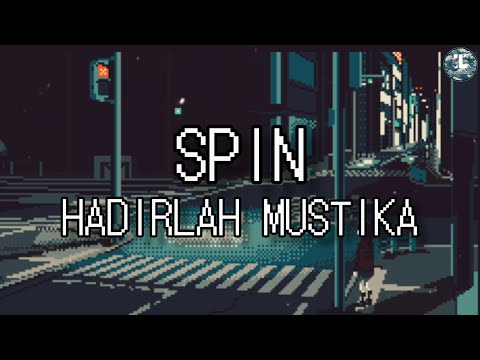 Spin - Hadirlah Mustika (Lirik Video)