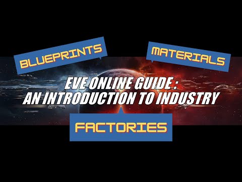 EVE Online Guide: Basic Manufacturing