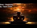 Myles Smith Stargazing Slowed And Reverb