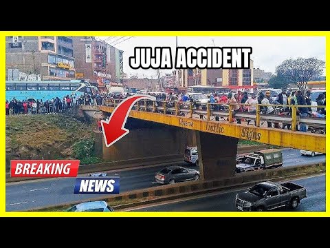 JUJA BREAKING NEWS! A YOUNG MAN JUMPED FROM THE BRIDGE TO THIKA HIGHWAY AND DIES ON THE SPOT! 🥺