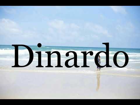 How To Pronounce Dinardo🌈🌈🌈🌈🌈🌈Pronunciation Of Dinardo