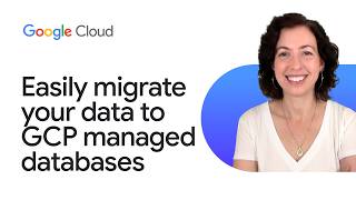 Easily migrate your data to Google Cloud managed databases