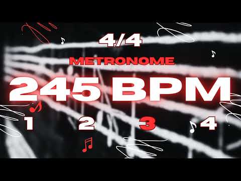 245 BPM - 4/4 Metronome