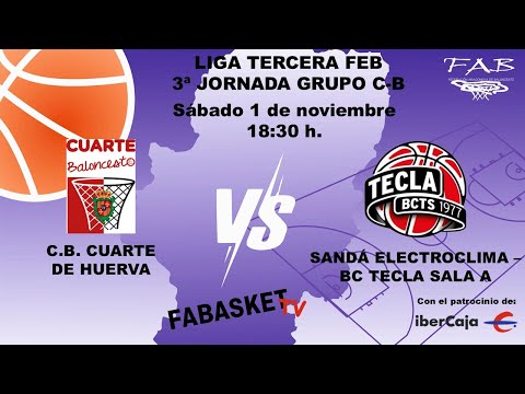 CB CUARTE DE HUERVA vs SANDÁ ELECTROCLIMA - BC TECLA SALA A
