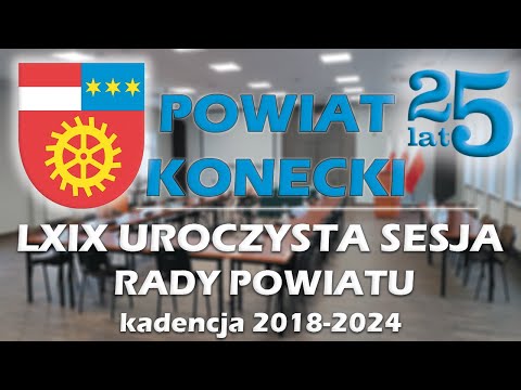 Powiat Konecki - LXIX Uroczysta Sesja Rady Powiatu w Końskich (02-02-2024)