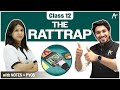 The RATTRAP Class 12 Class 12 English Detailed Lecture Notes PYQ NCERT Class 12 Boards