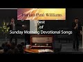 Dorian Paul Williams at his best... Sunday morning devotional songs