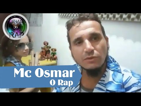 Mc Osmar -O Rap; Cenas Do Rap Nacional