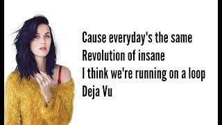 Katy Perry - Deja Vu (Lyric Video)