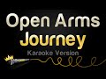 Journey - Open Arms (Karaoke Version)