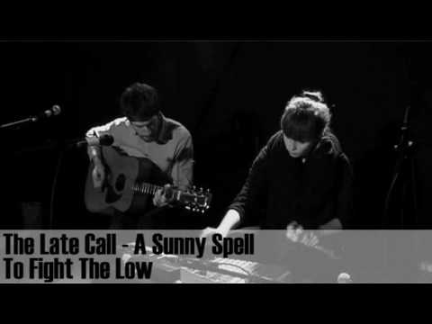 Bedroomdisco TV: The Late Call - "Friend" & "A Sunny Spell To Fight The Low" acoustic