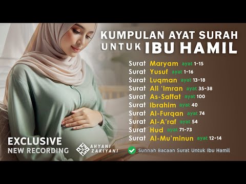 Surat Untuk Ibu Hamil Kumpulan Anjuran Ayat Pilihan Ibu Mengandung Agar Janin Sehat Cerdas Sempurna