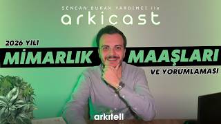 ArkiCast #18 | Mimarlık Maaşları ve Yorumları | Maaşı Etkileyen Sebepl