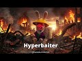 Master Baiter Hyperbaiter Disstrack