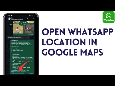 How To Open WhatsApp Location In Google Maps (Complete Guide)