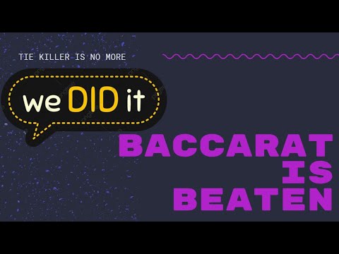 I HAVE NOTHING ELSE TO TEACH YOU, BACCARAT IS BEATEN YOU DON'T NEED THE TIE KILLER #gaming #casino - YouTube