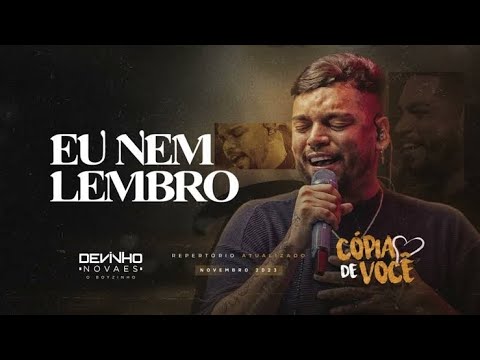 Eu Nem Lembro - Devinho Novaes