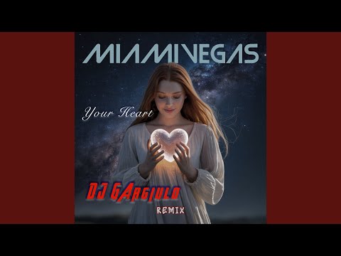 Your Heart (Remix)