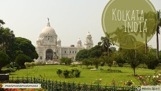 Kolkata Getaway 2017