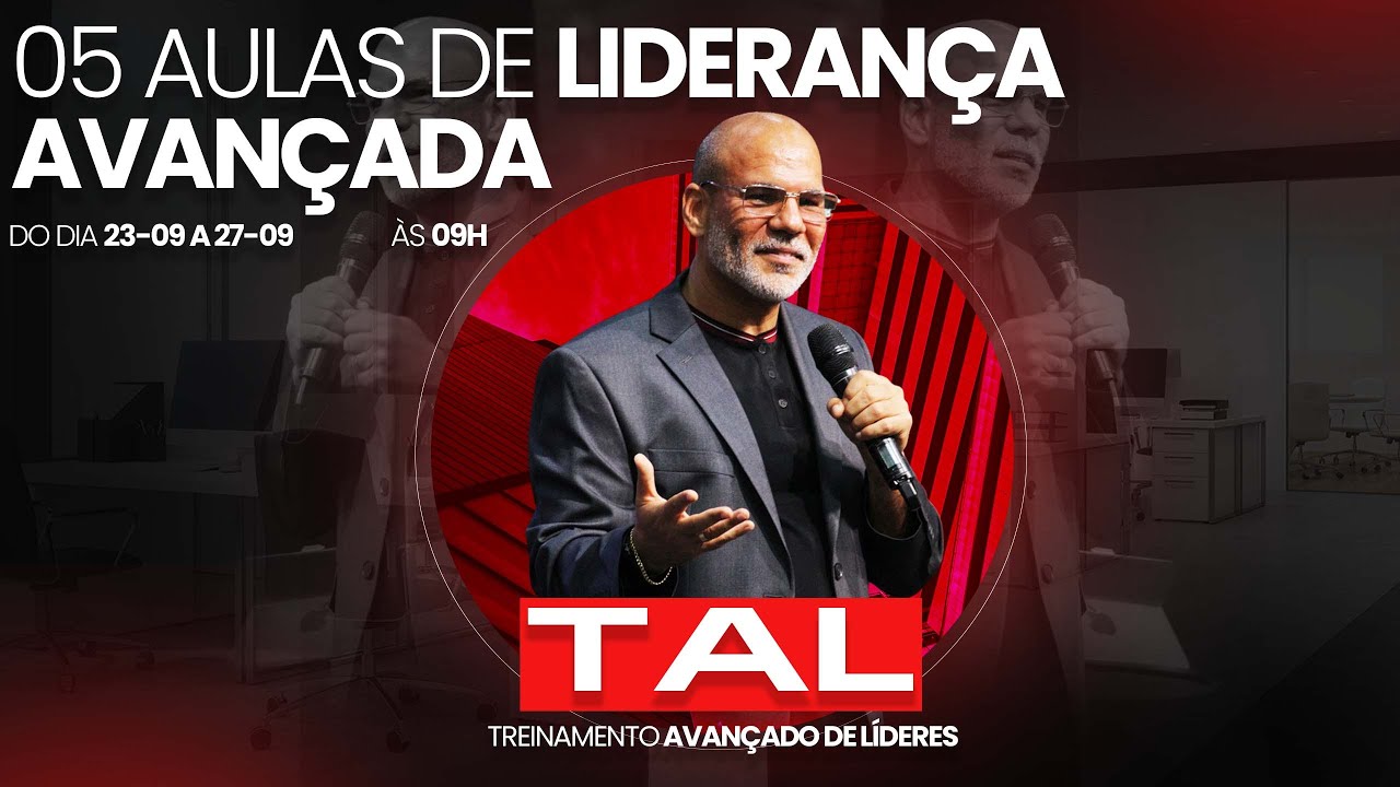 AULA #2 | TREINAMENTO AVANÇADO DE LÍDERES