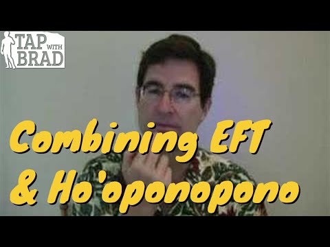 EFT & Ho’oponopono with Brad Yates