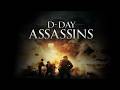 D DAY ASSASSINS Full War Movie HD Eng Sub