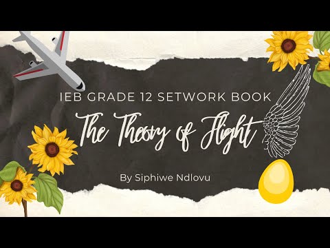 IEB Analysis - The Theory of Flight (Themes)