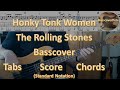 The Rolling Stones Honky Tonk Women. Bass Cover Tabs Score Notation Chords Transcription. Bill Wyman