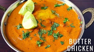 MURGH MAKHANI - CHICKEN BUTTER MASALA - BUTTER CHICKEN MAKHANI