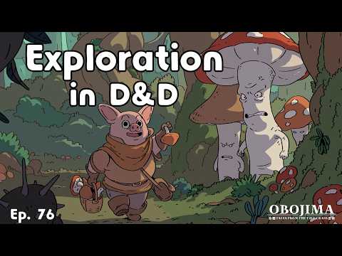Can Exploration be the Main Gameplay? | Obojima Podcast Episode 78