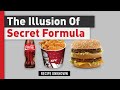 The Truth Behind Brands' Secret Formulas & Recipes