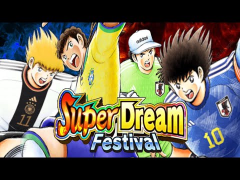 NEW SKILLS! Super-Dream-Festival Skills - Captain Tsubasa: Dream Team