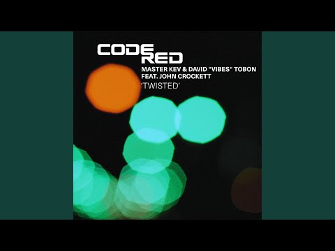 Twisted (feat. John Crockett)