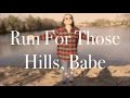 RUN FOR THOSE HILLS, BABE // COVER 