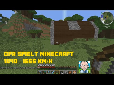 Opa spielt Minecraft 1040 – 1666 km/h
