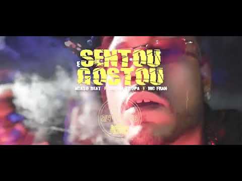 GUI DA TROPA E ACASO BEATS E MC FRAN - SENTOU E GOSTOU CLIPE EXCLUSIVO 2020
