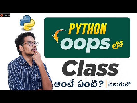 Class In Python Oops In Telugu Python Oops Object Oriented Programming In Telugu