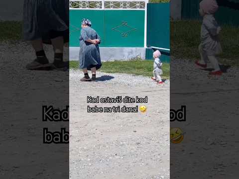 Rodila ga baba! #smiješno