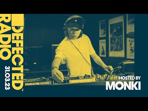 Defected Radio Show hosted by Monki - 31.03.23