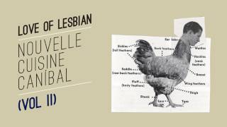 Love of Lesbian - Incondicional (Audio Oficial)