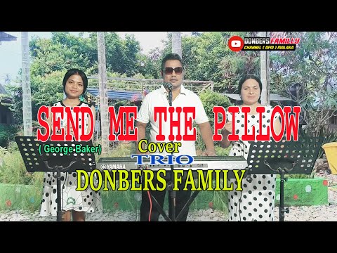 SEND ME THE PILLOW-(George Baker)-Cover-DONBERS FAMILY -(DFC) Malaka-