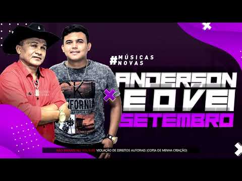 ANDERSON E O VEI DA PISADINHA | Setembro 2019